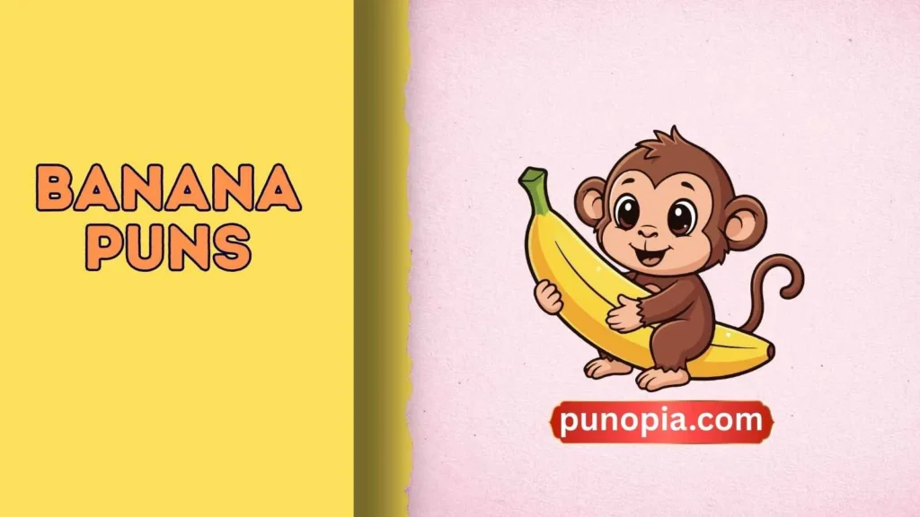 banana puns