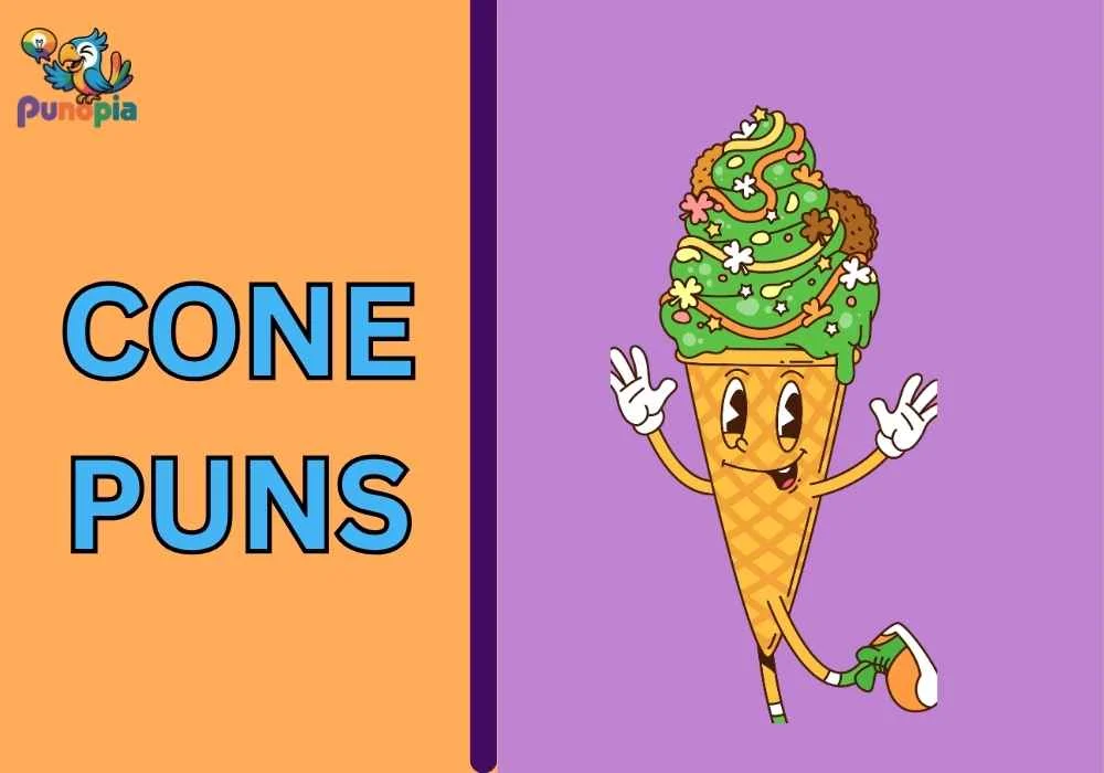 cone puns