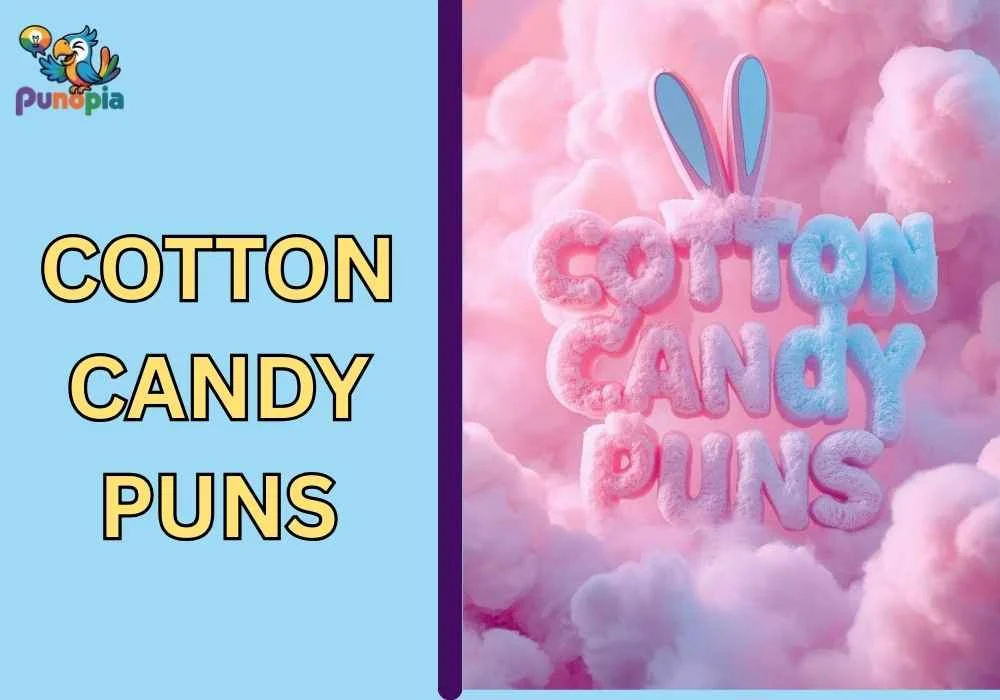 cotton candy puns