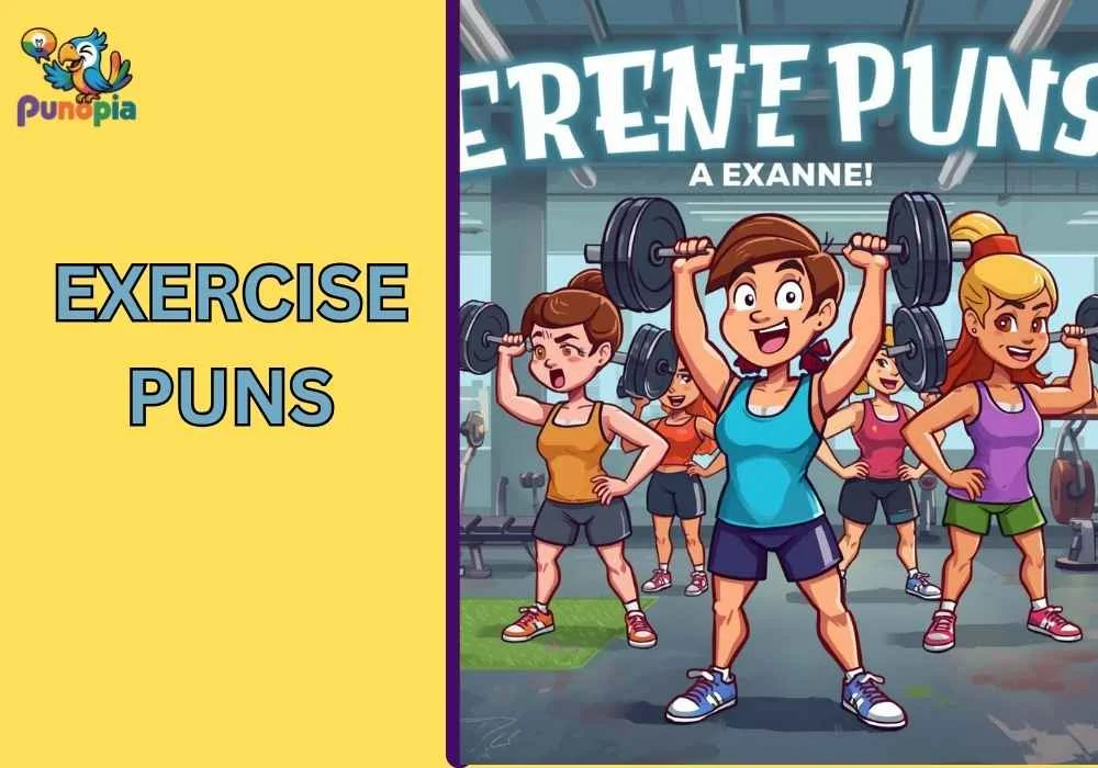 exercise puns