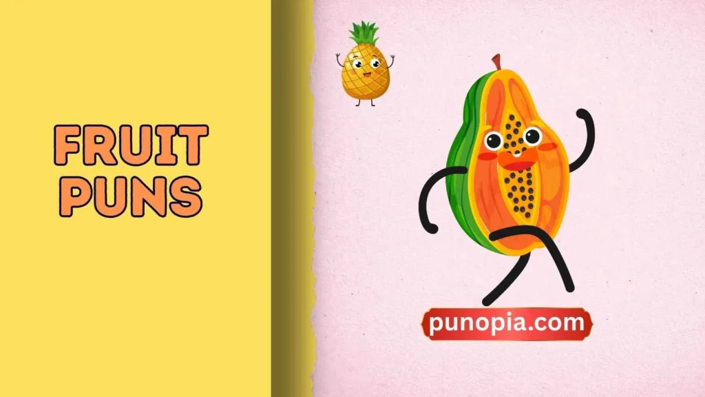 fruit puns