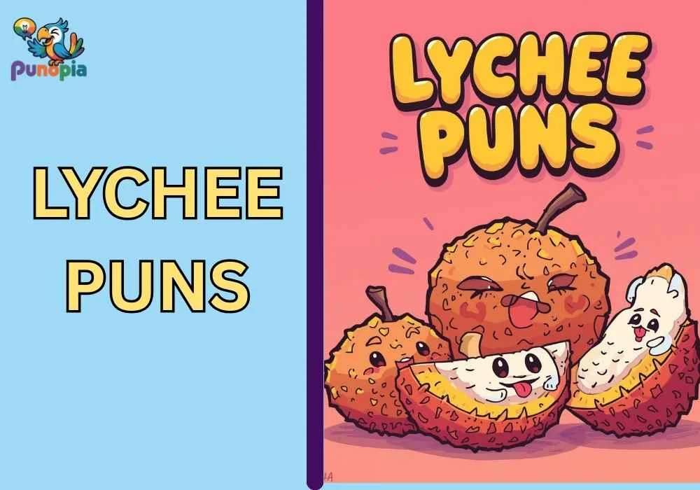 lychee puns