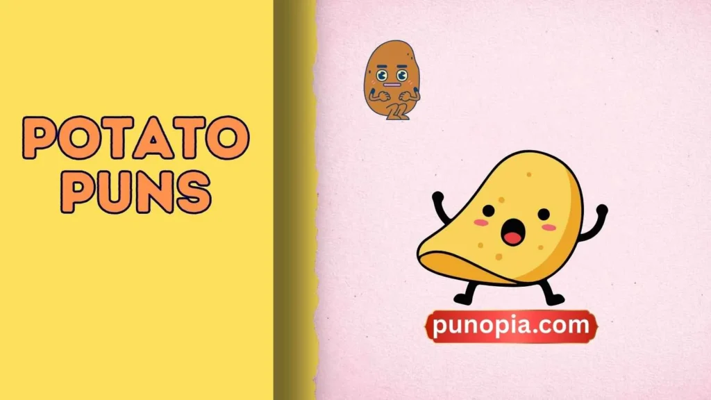 potato puns