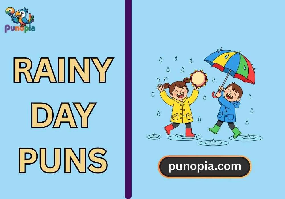 rainy day puns