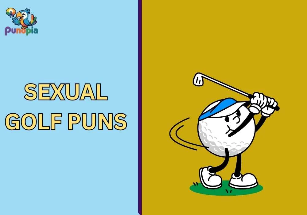 sexual golf puns