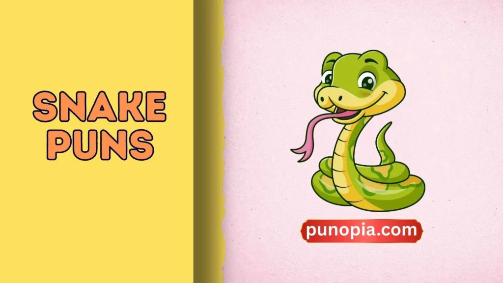 snake puns