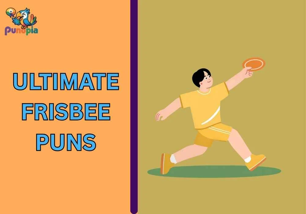 ultimate frisbee puns