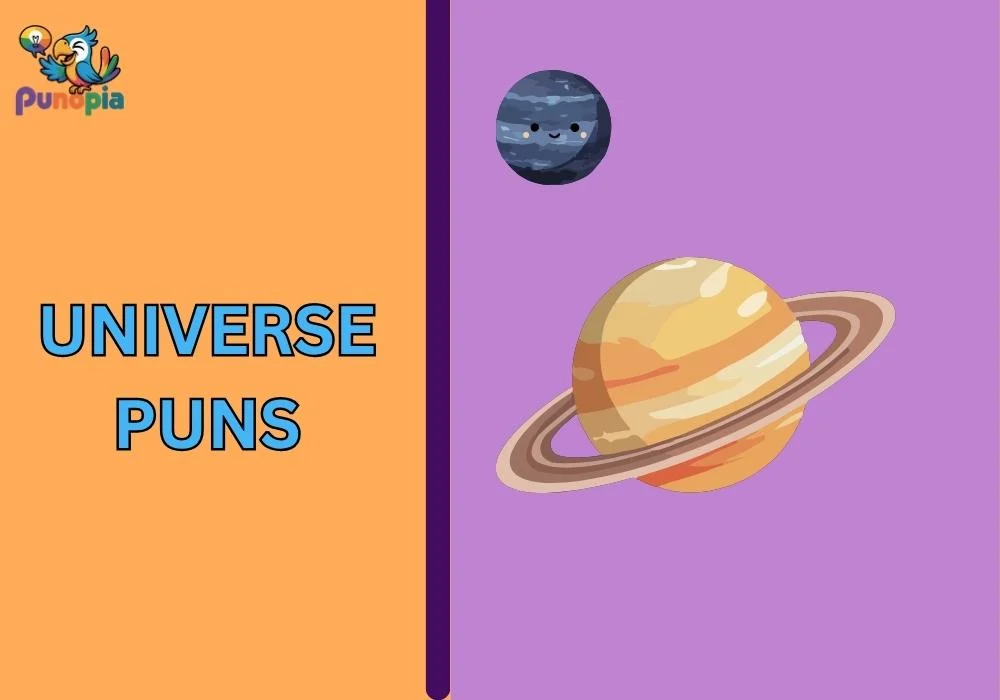 universe puns