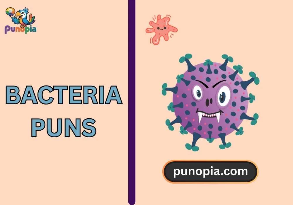bacteria puns