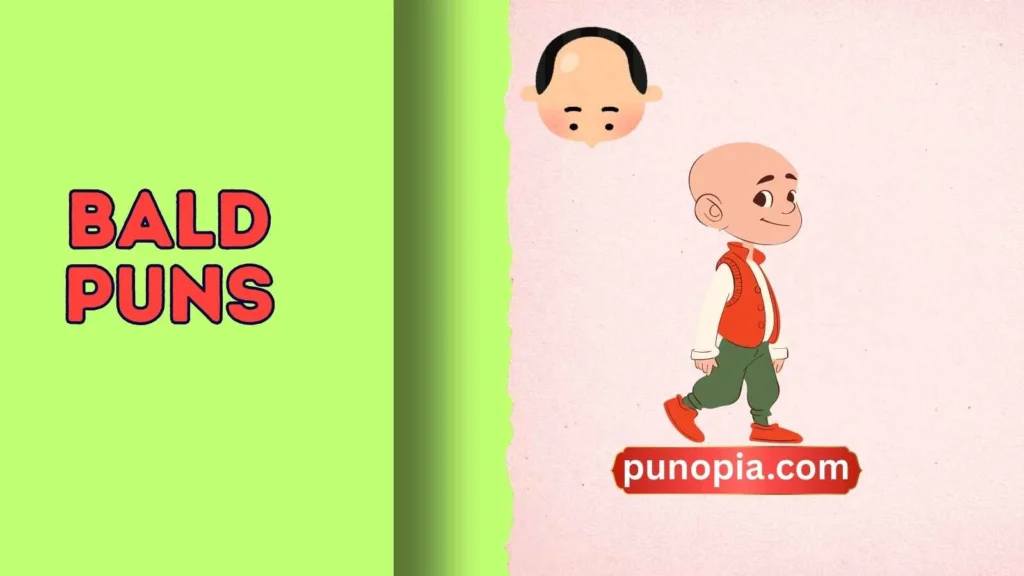 bald puns