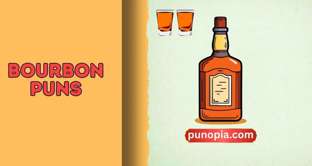 bourbon puns