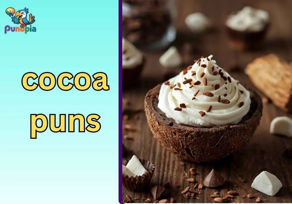 cocoa puns