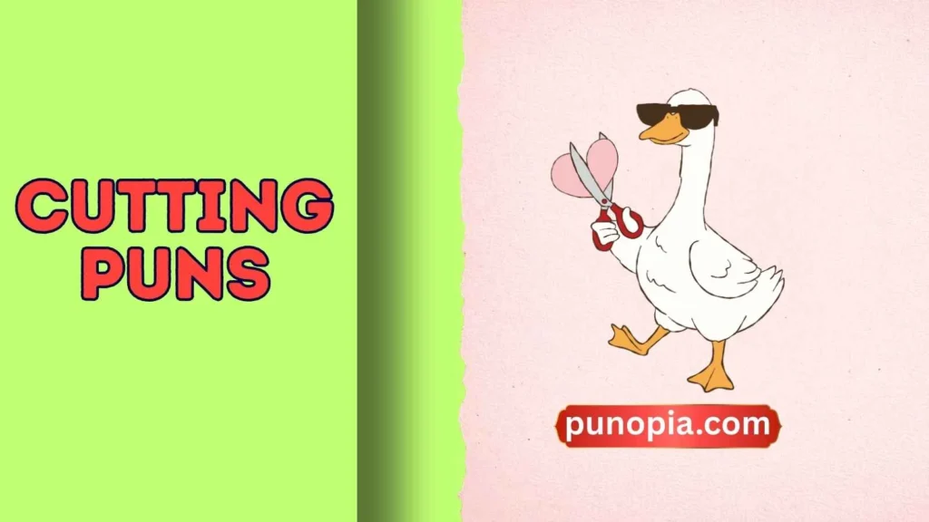 cutting puns
