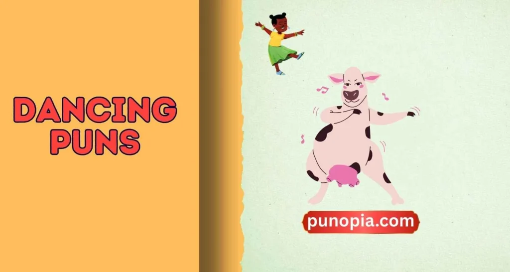 dancing puns