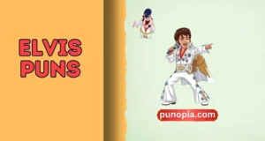 Elvis puns