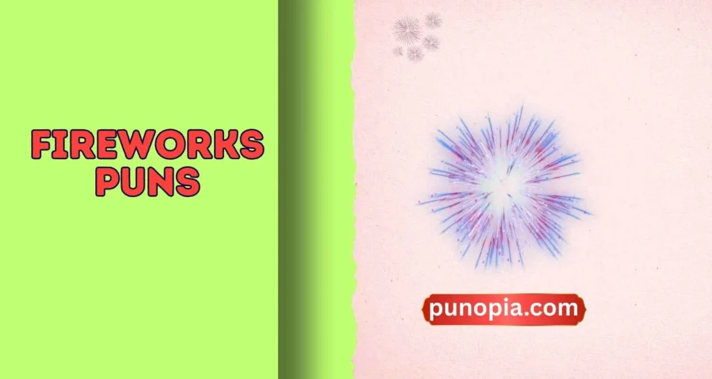 fireworks puns