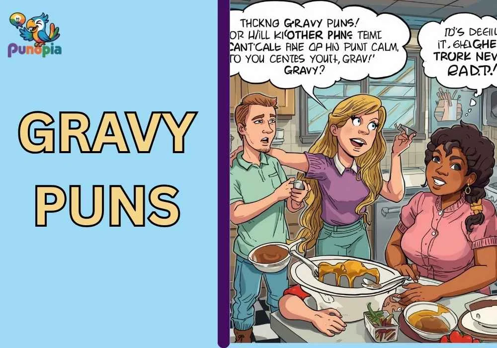 gravy puns