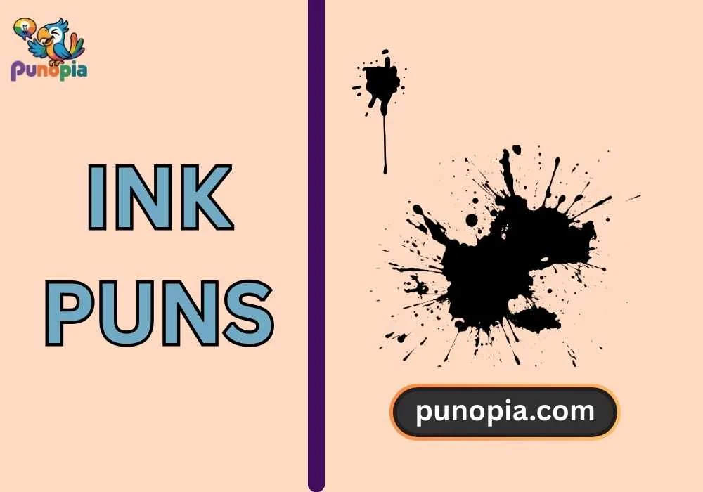 ink puns