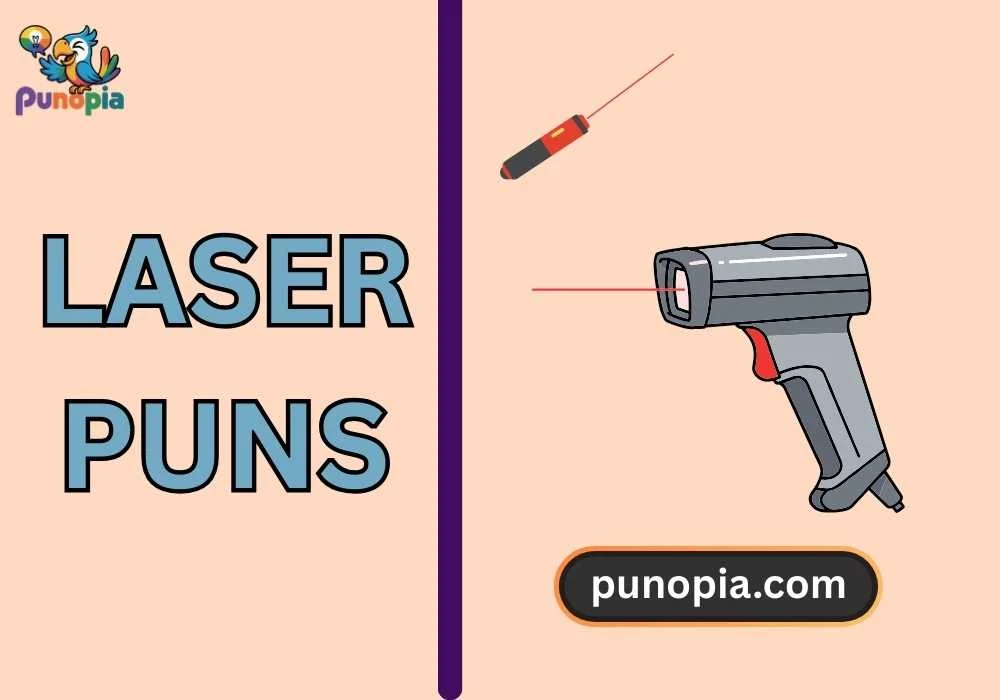 laser puns