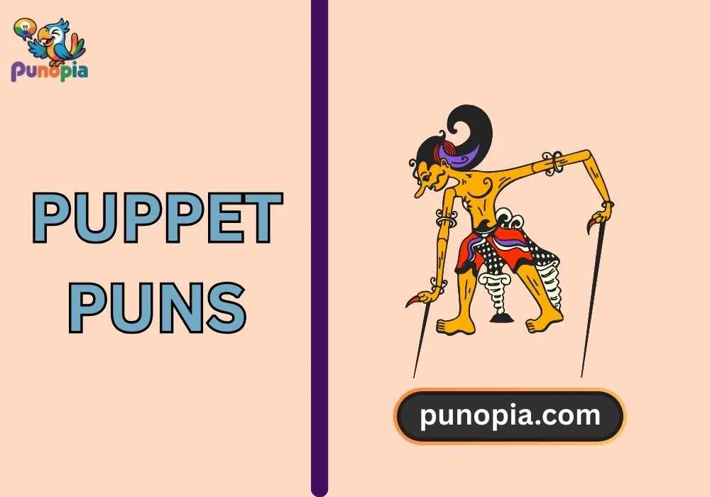puppet puns