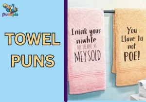 towel puns