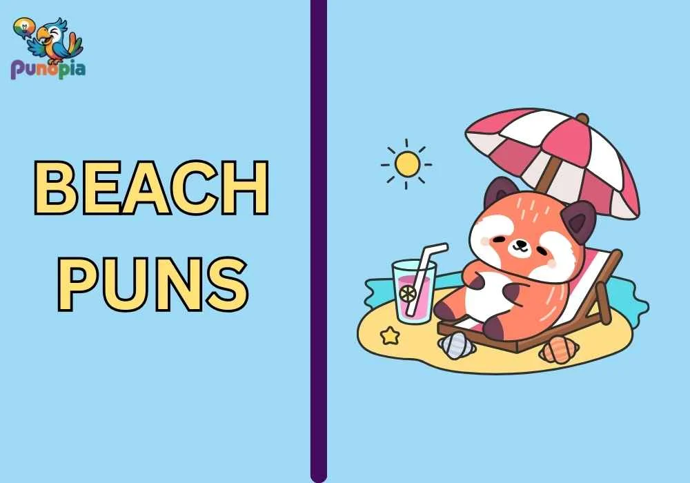 Beachs Puns