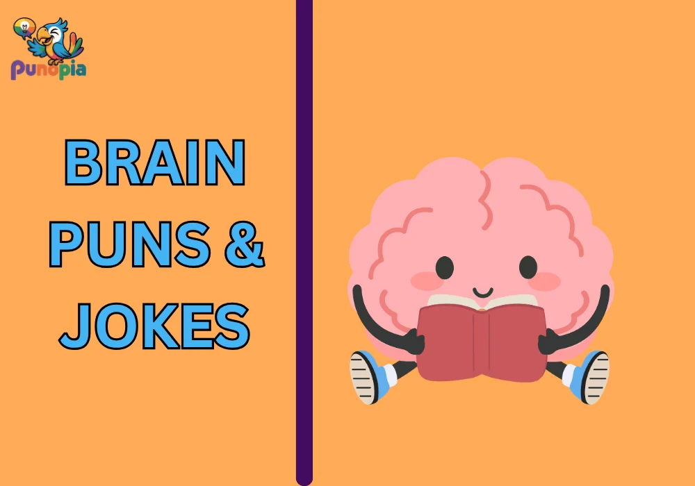 Brain Puns & Jokes