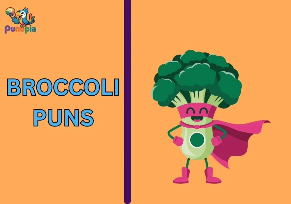 Broccoli Puns