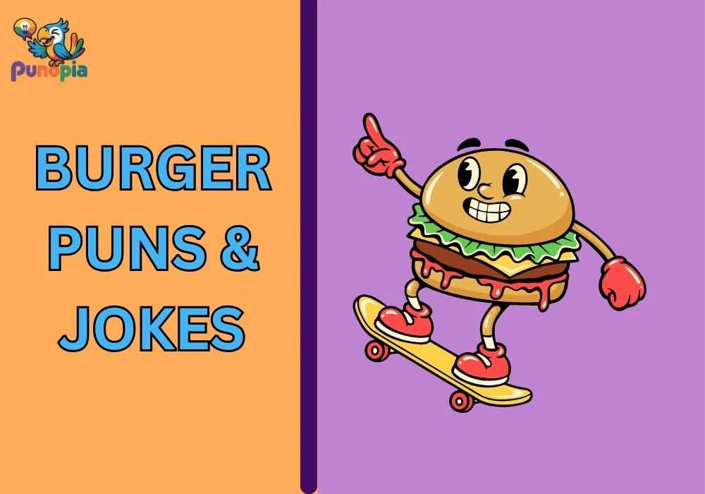 Burger Puns & Jokes
