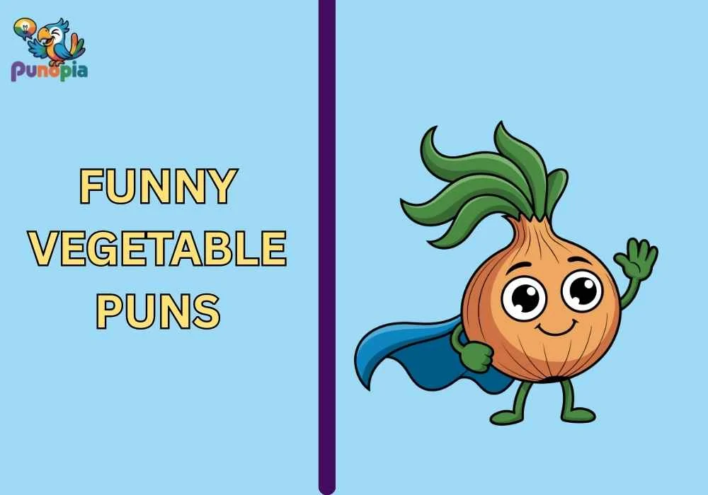 Funny Vegetable Puns