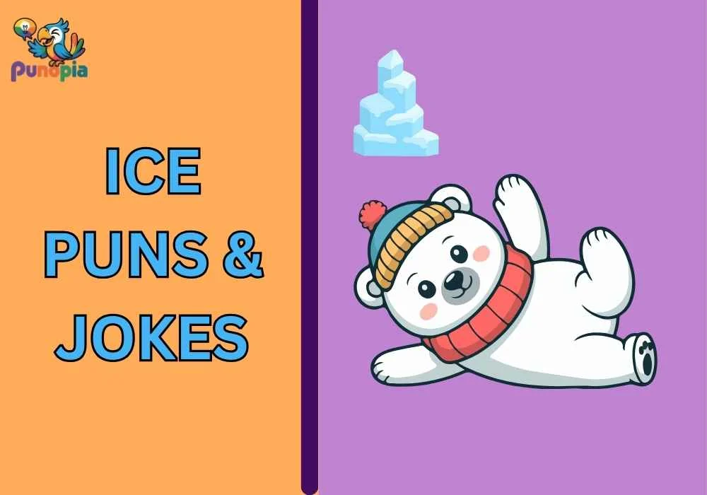 Ice Puns & Jokes