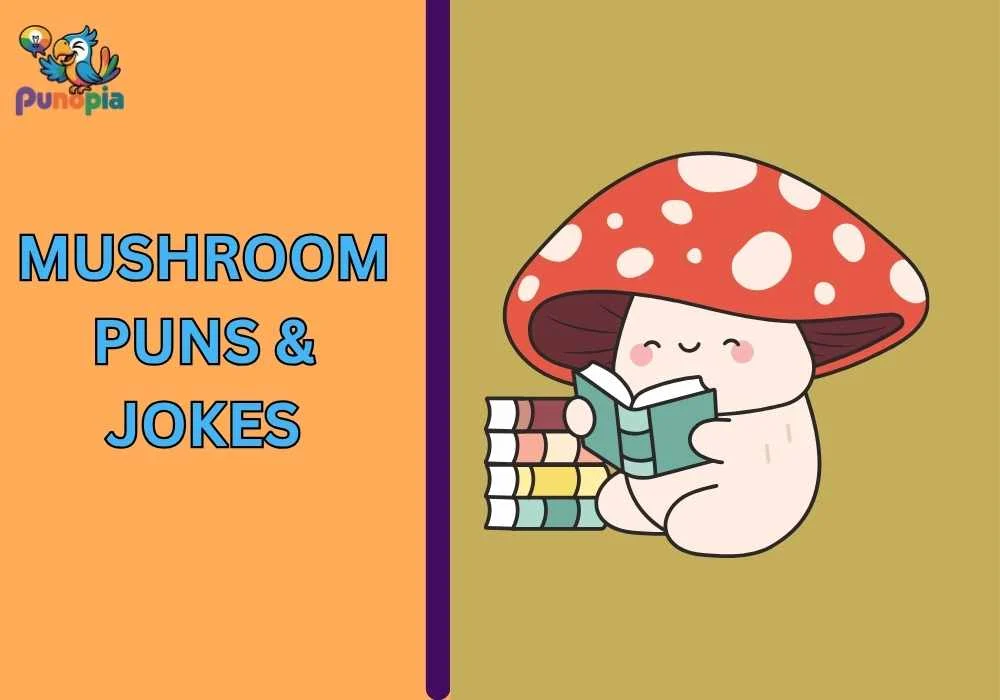 Mushroom Puns & Jokes