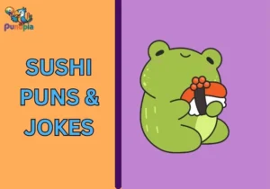 Sushi Puns & Jokes