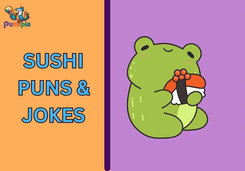 Sushi Puns & Jokes