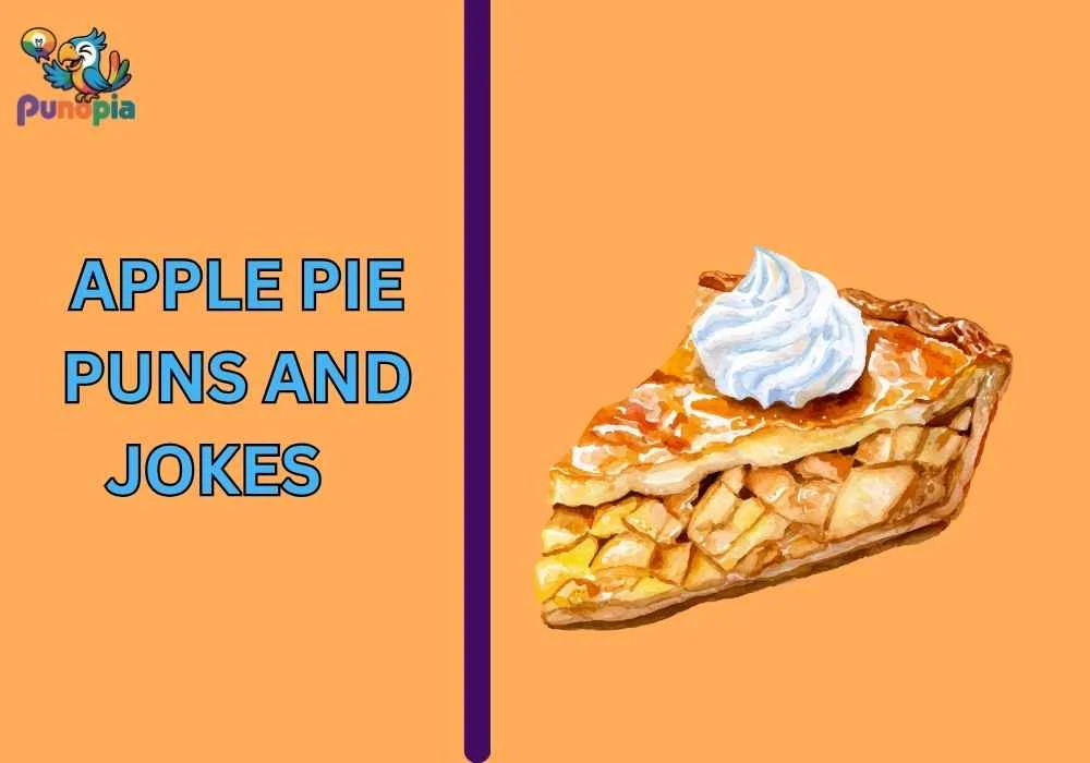 Apple pie puns and jokes