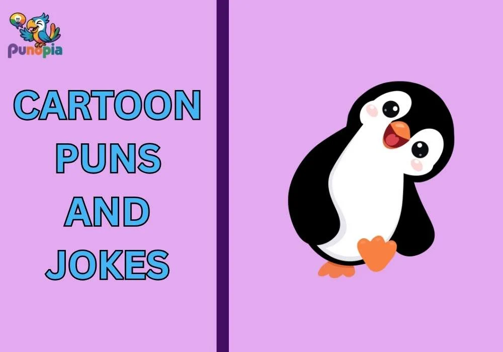 Cartoon puns and jokes