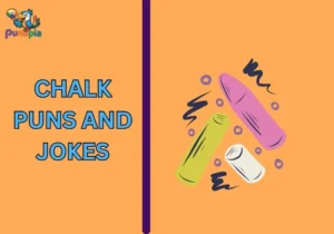 Chalk puns and jokes