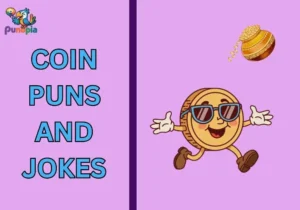 Coin puns and jokes
