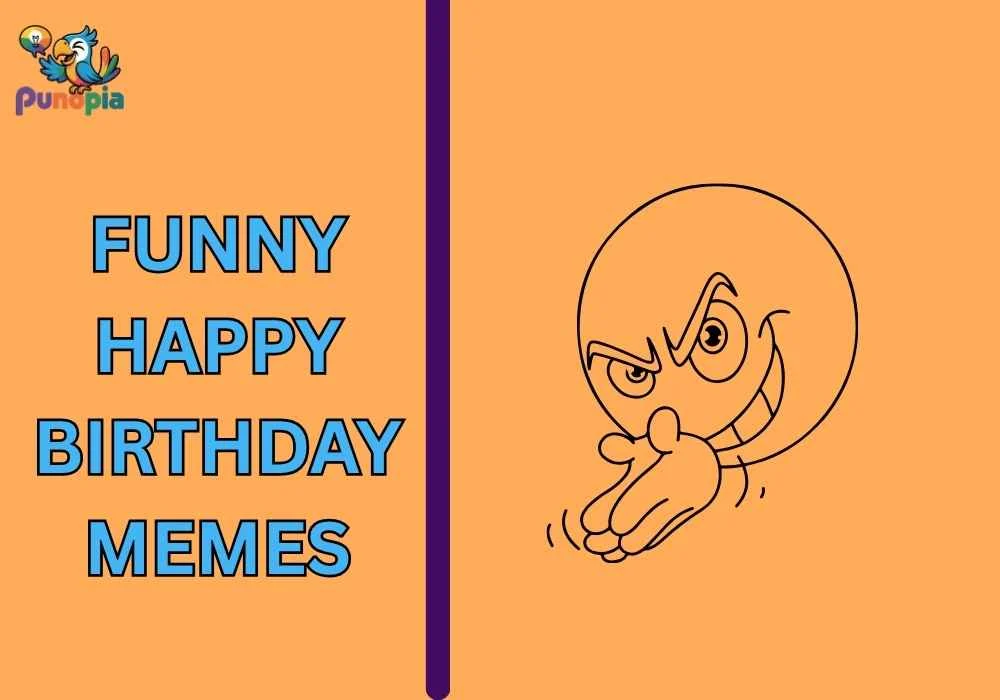 Funny Happy Birthday Memes