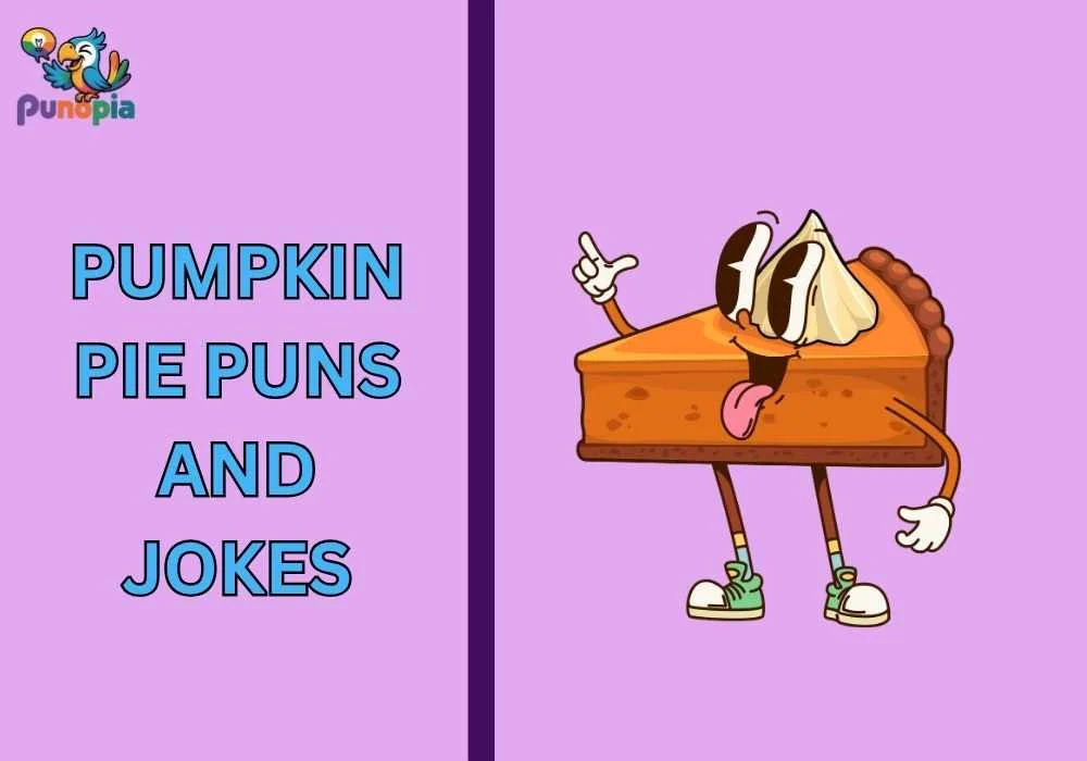 Pumpkin pie puns and jokes