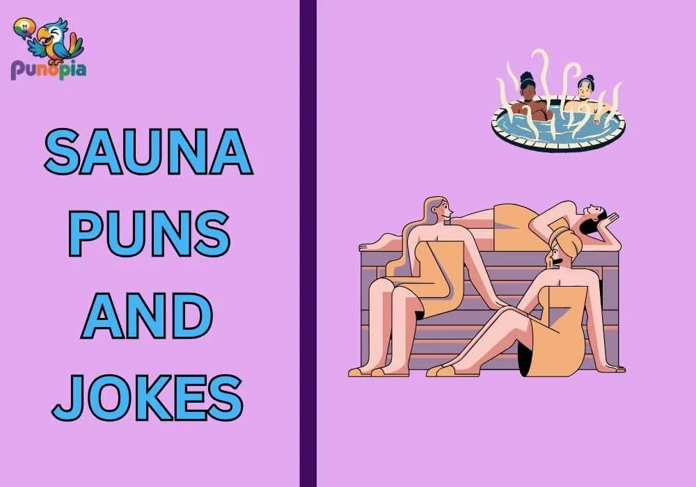 Sauna puns and jokes