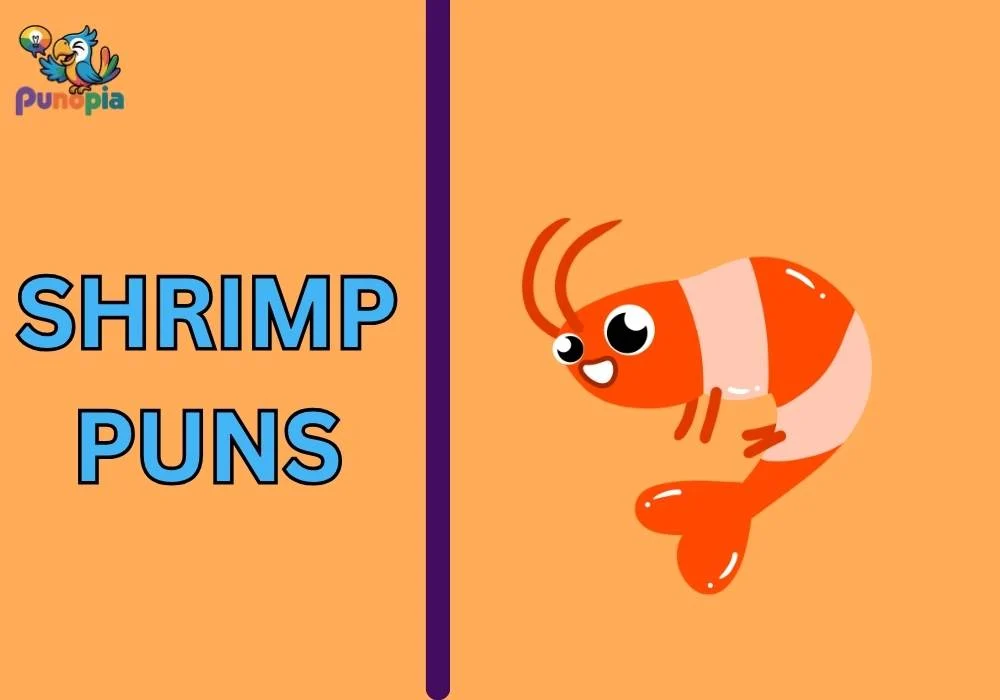 Shrimp Puns