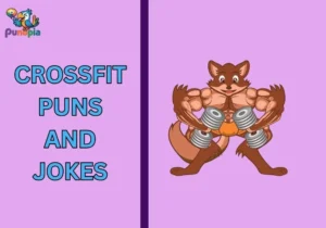 Crossfit puns and jokes