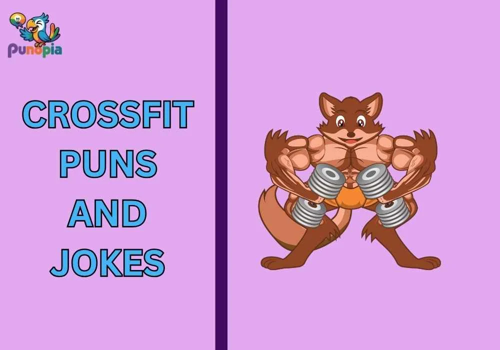Crossfit puns and jokes