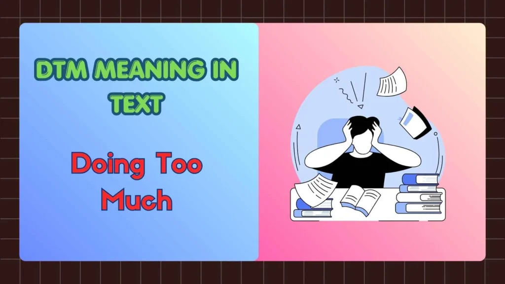 DTM Meaning in Text