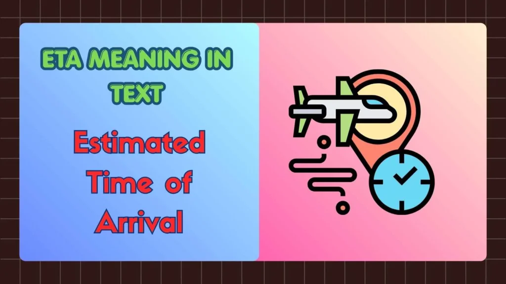 ETA Meaning in Text