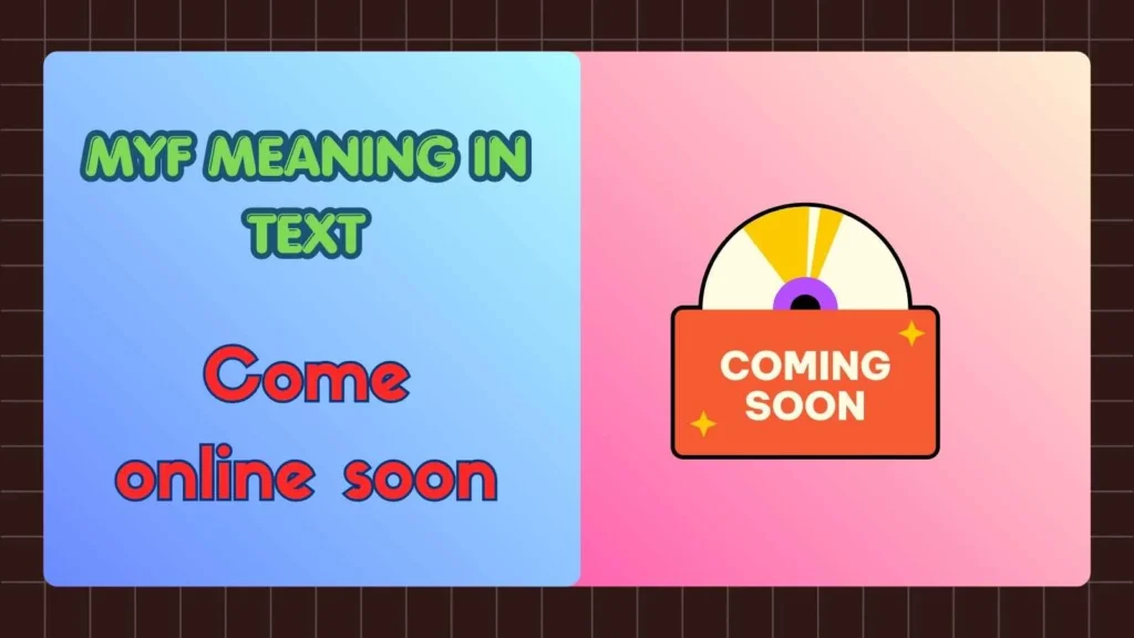 MYF Meaning in Text