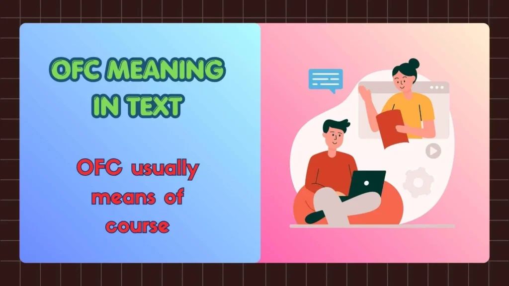 OFC Meaning in Text