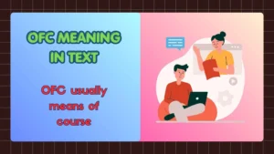 OFC Meaning in Text