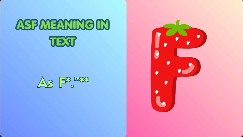 ASF Meaning in Text
